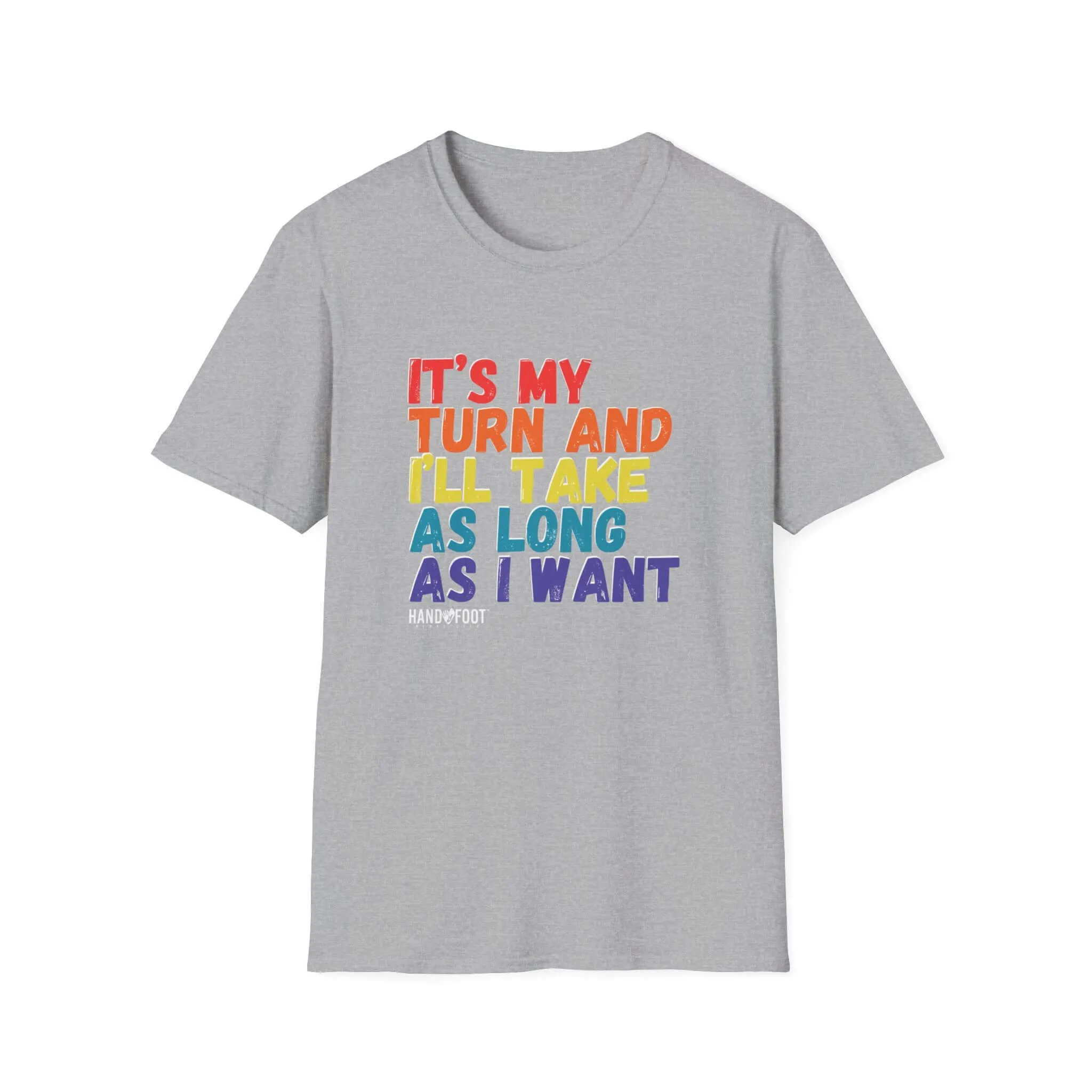 It's My Turn Softstyle T-Shirt