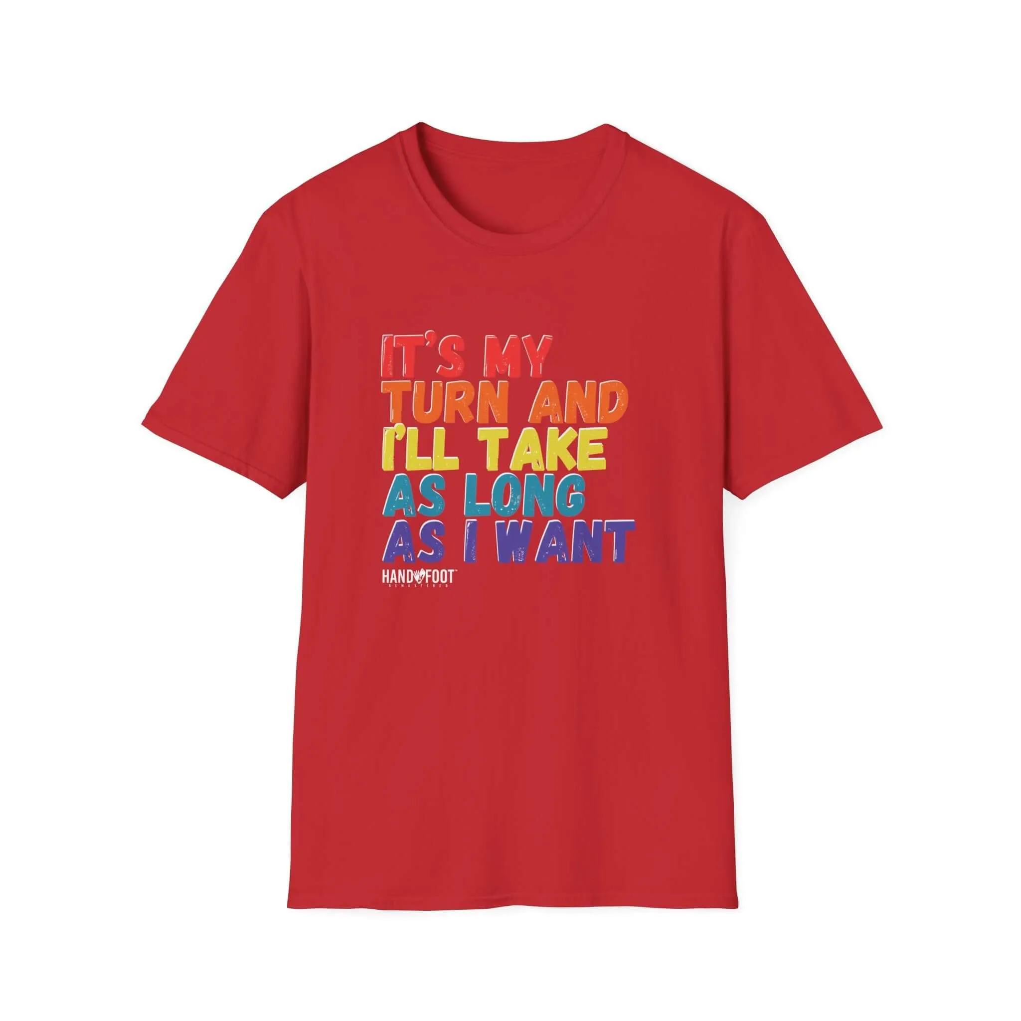 It's My Turn Softstyle T-Shirt